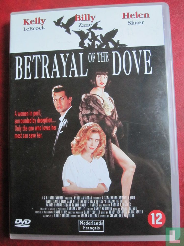 Betrayal of the Dove