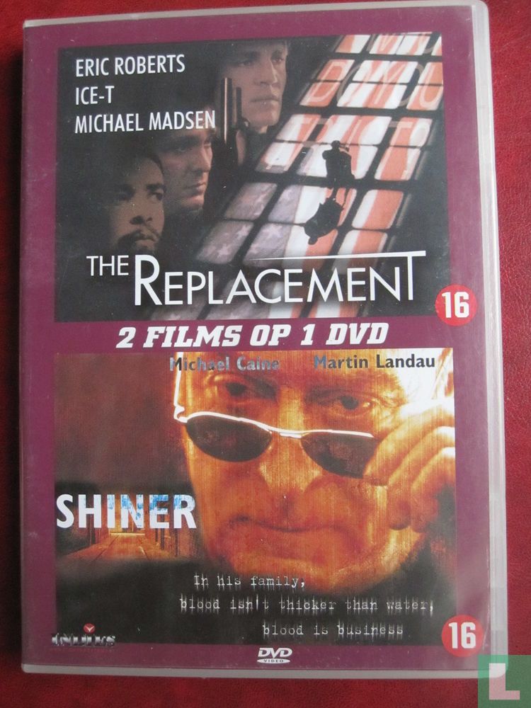 The Replacement + Shiner