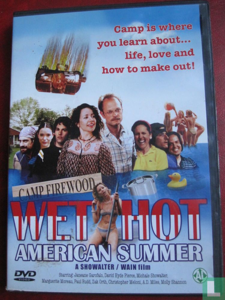 Wet Hot American Summer