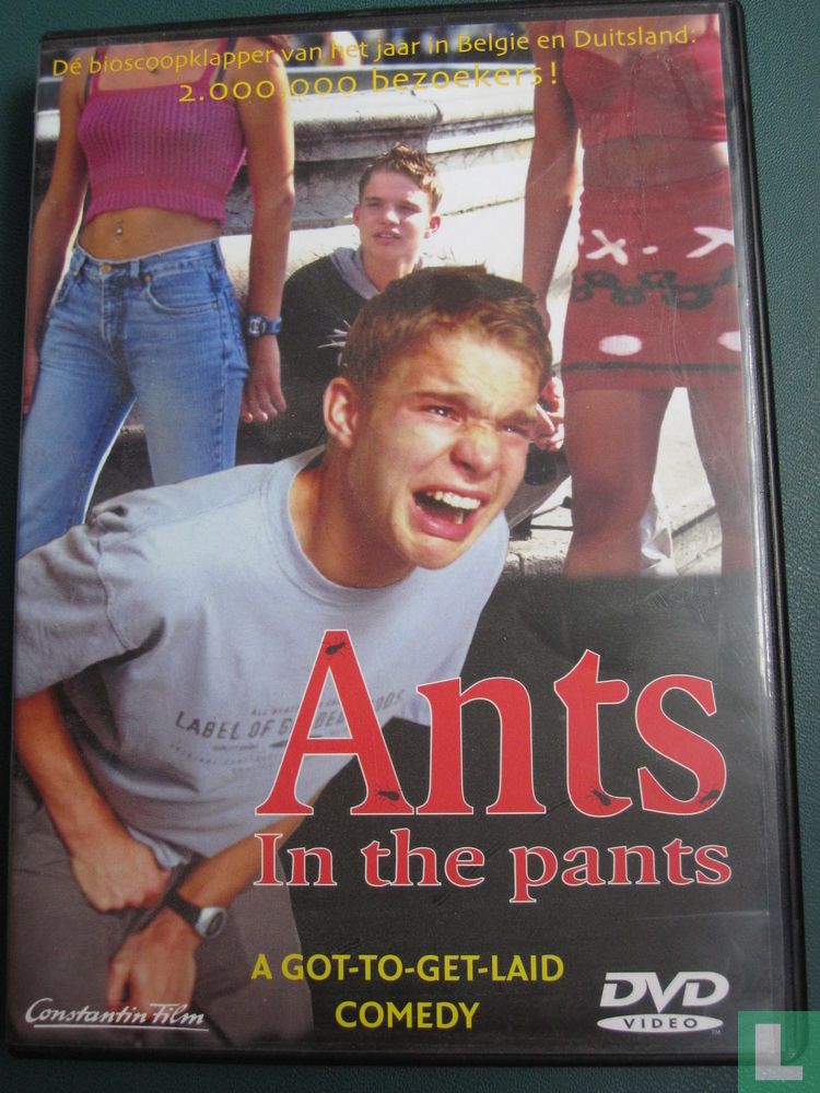 Ants in the Pants