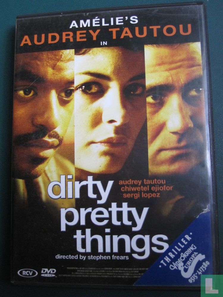 Dirty Pretty Things