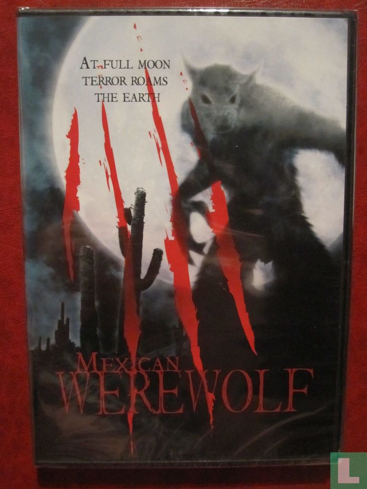 Mexican Werewolf
