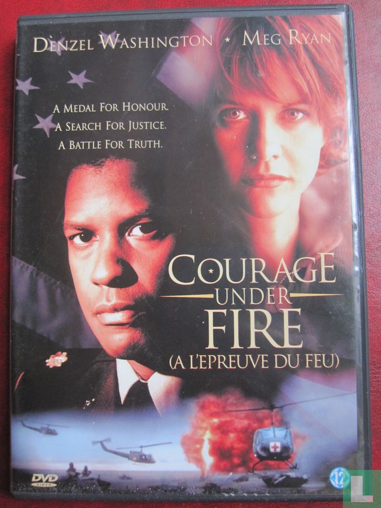 Courage Under Fire