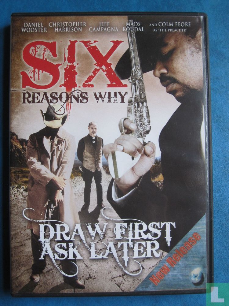 Six Reasons Why