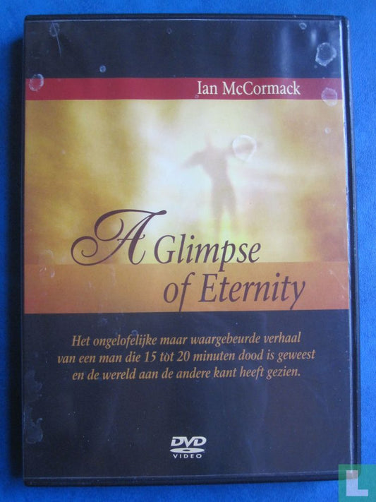 A Glimpse of Eternity