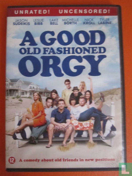 A Good Old Fashioned Orgy