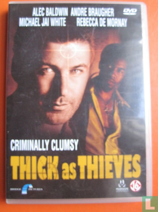 Thick As Thieves