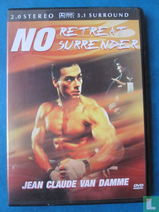 No Retreat - No Surrender