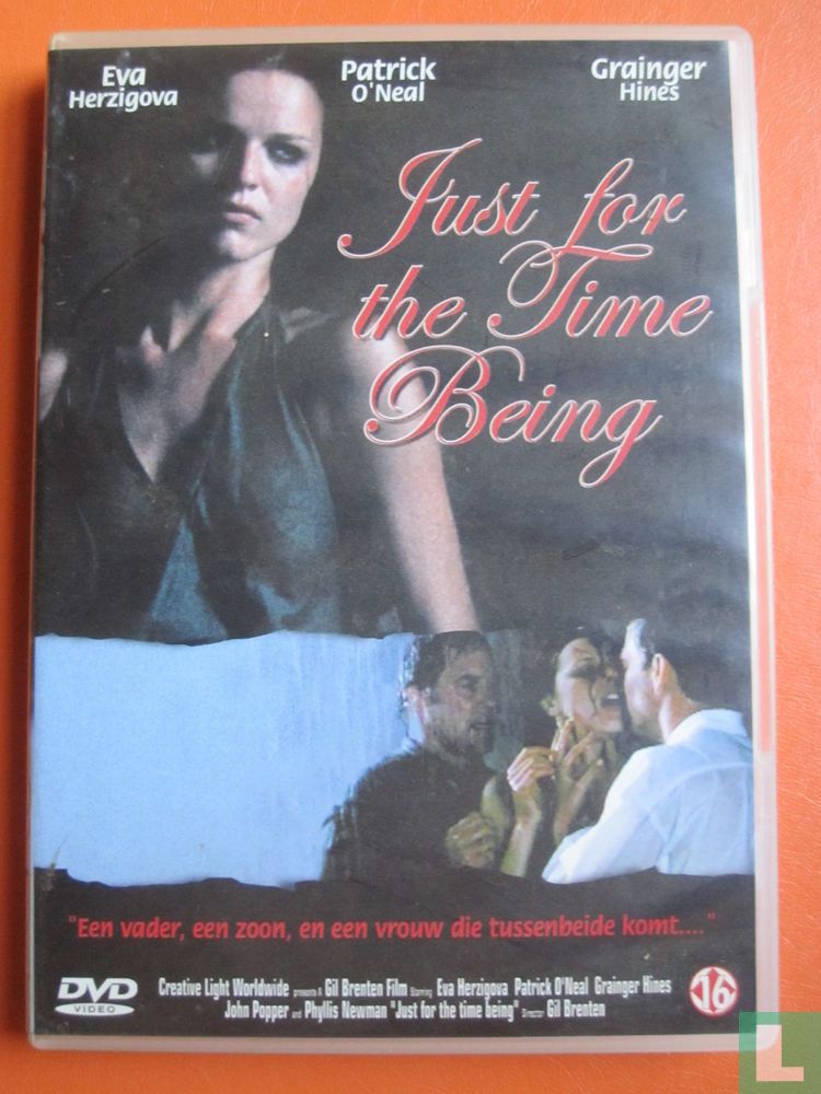 Just for the Time Being