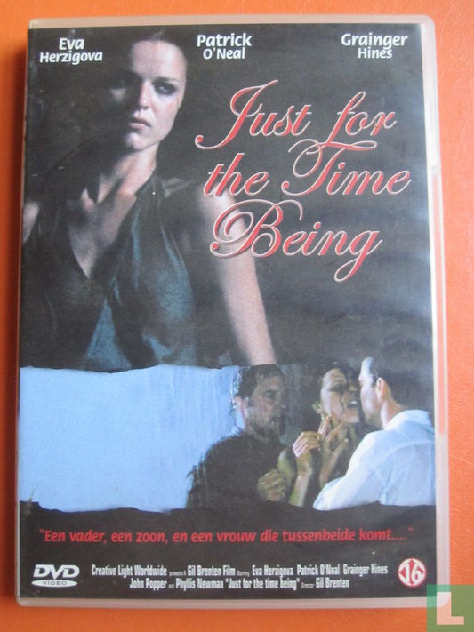 Just for the Time Being