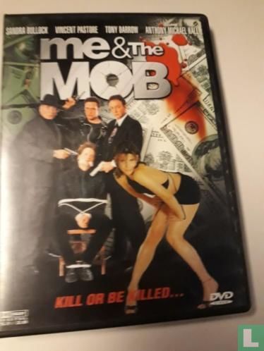 Me & The Mob
