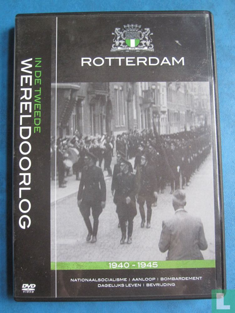 Rotterdam in de tweede wereldoorlog