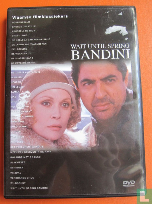 Wait Until Spring Bandini