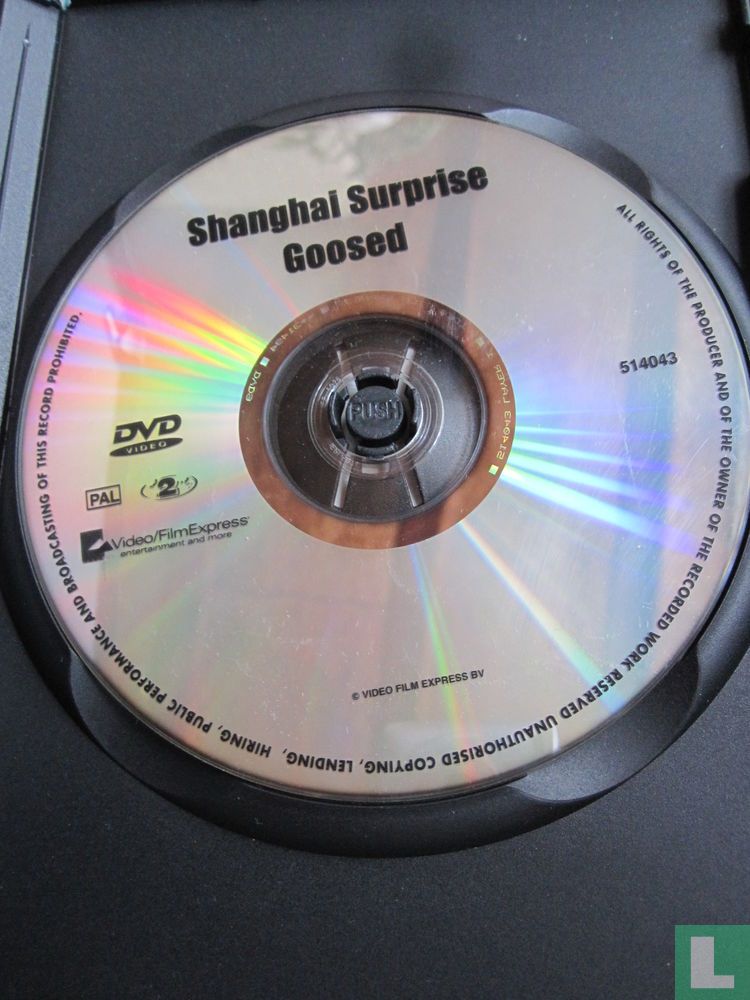 Shanghai Surprise + Goosed
