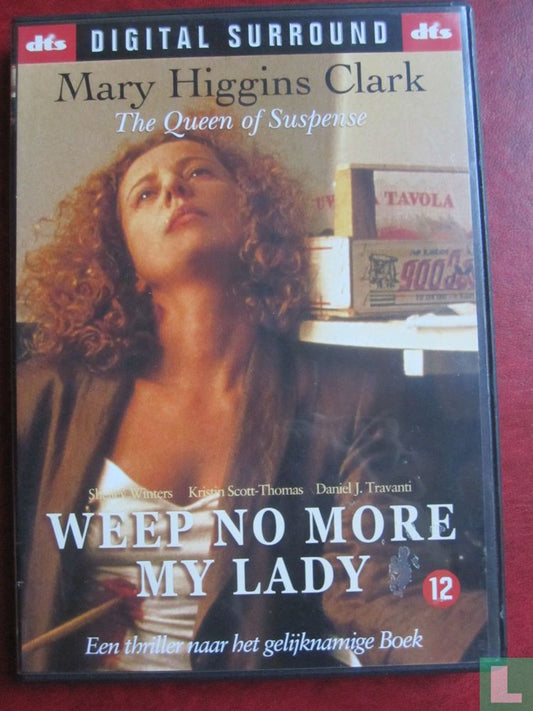 Weep No More My Lady