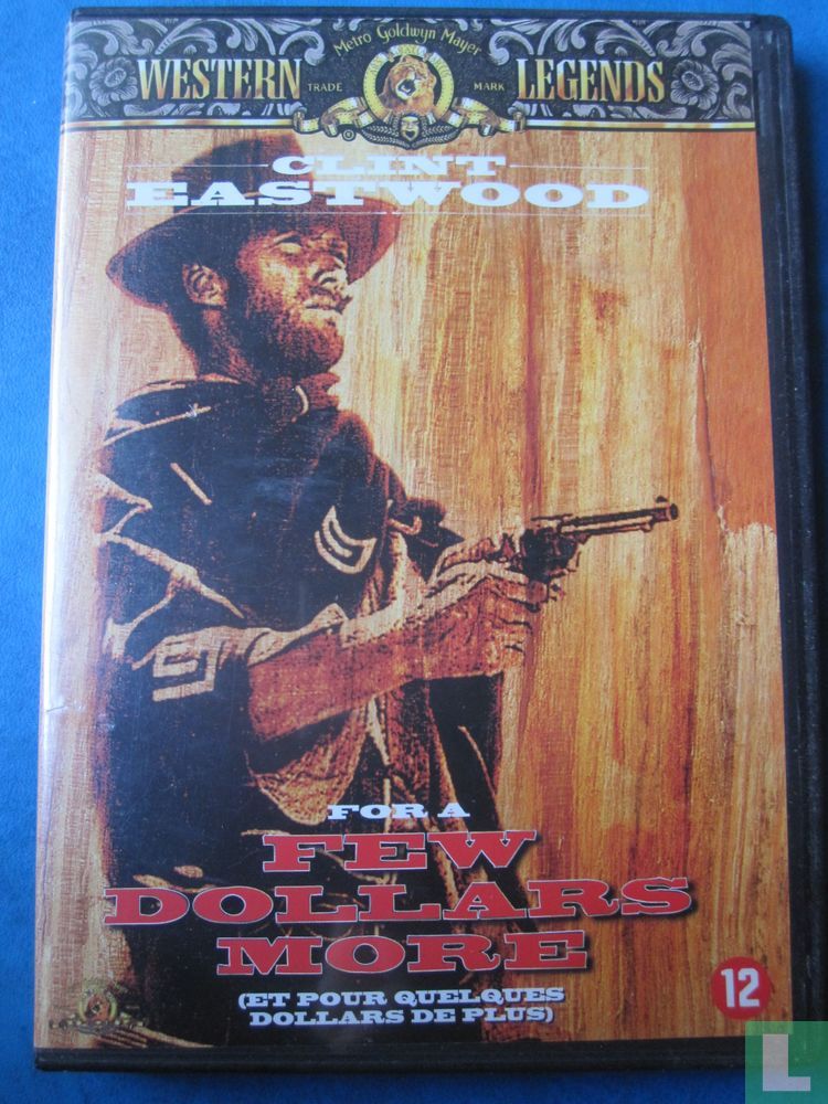 For a Few Dollars More (Et pour quelques dollars de plus)