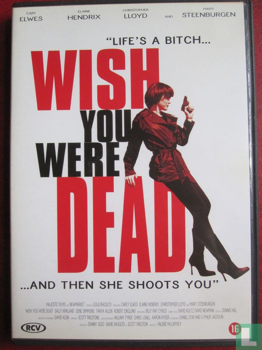 Wish You Were Dead