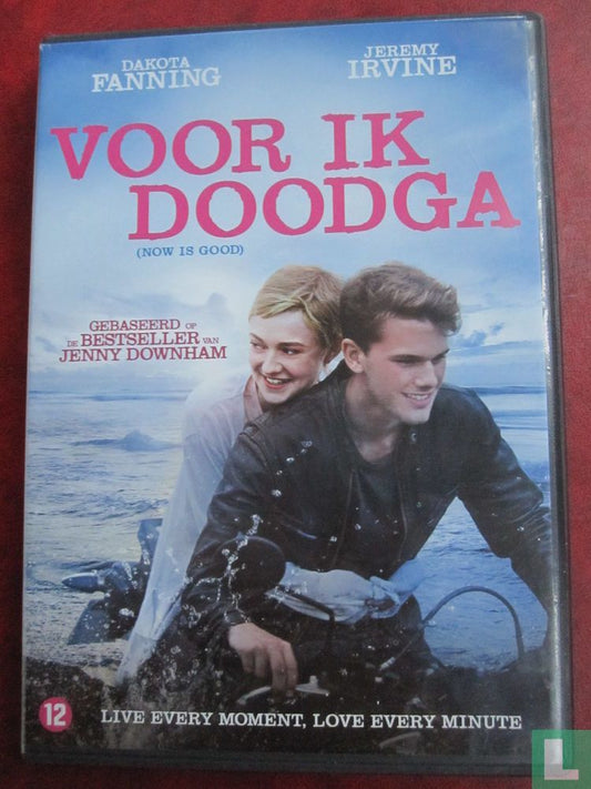 Voor ik doodga / Now is Good