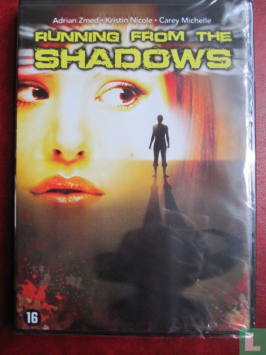 Running from the Shadows