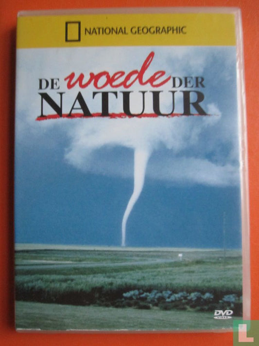 De Woede der Natuur