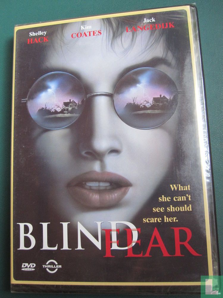 Blind Fear