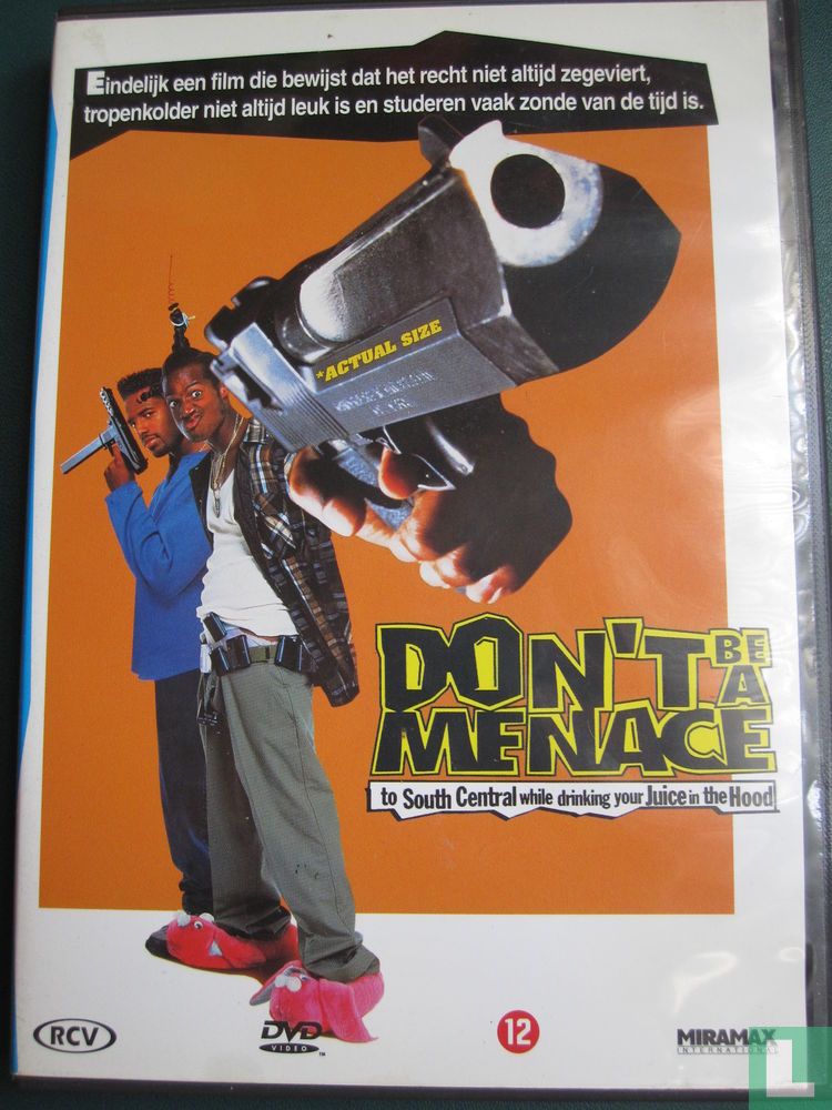 Don't be a Menace to South Central While Drinking Your Juice in the Hood