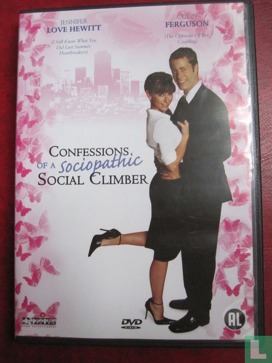 Confessions of a Sociopathic Social Climber