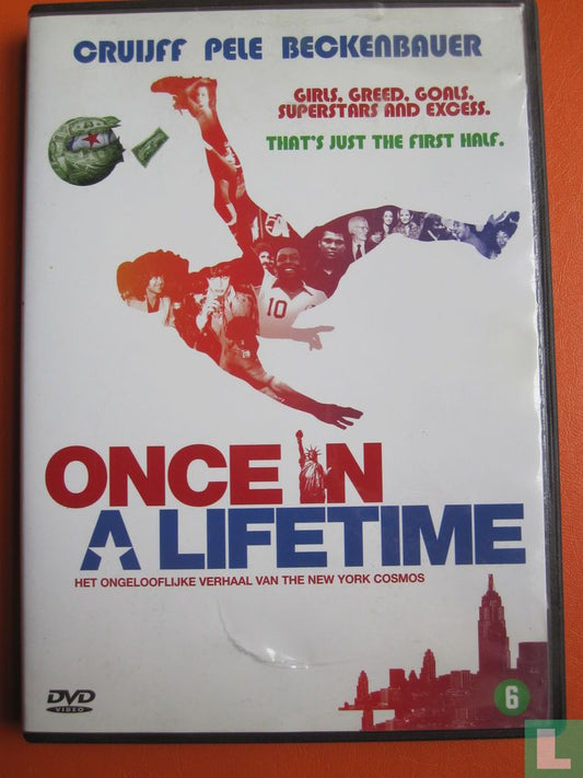 Once in a Lifetime: The Extraordinary Story of the New York Cosmos