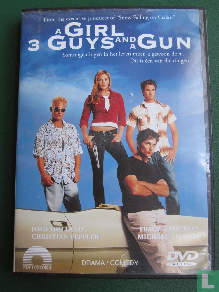 A Girl, 3 Guys and a Gun