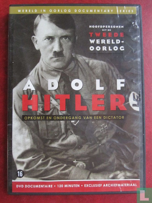 Adolf Hitler - Opkomst en ondergang van een dictator