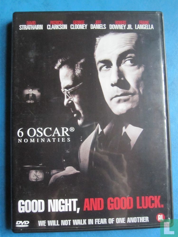 Good Night, and Good Luck.