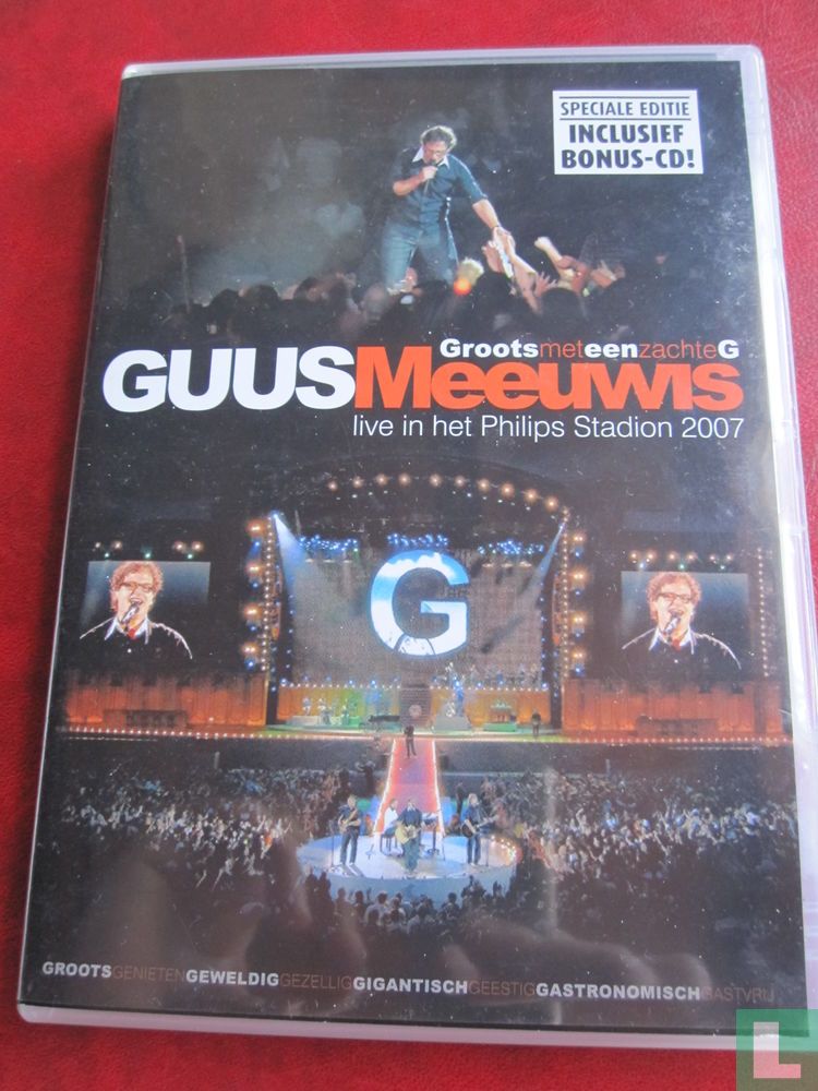 Groots met een zachte G - Live in het Philips Stadion 2007 (1)