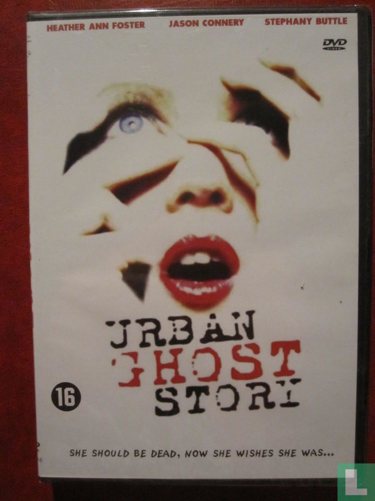 Urban Ghost Story