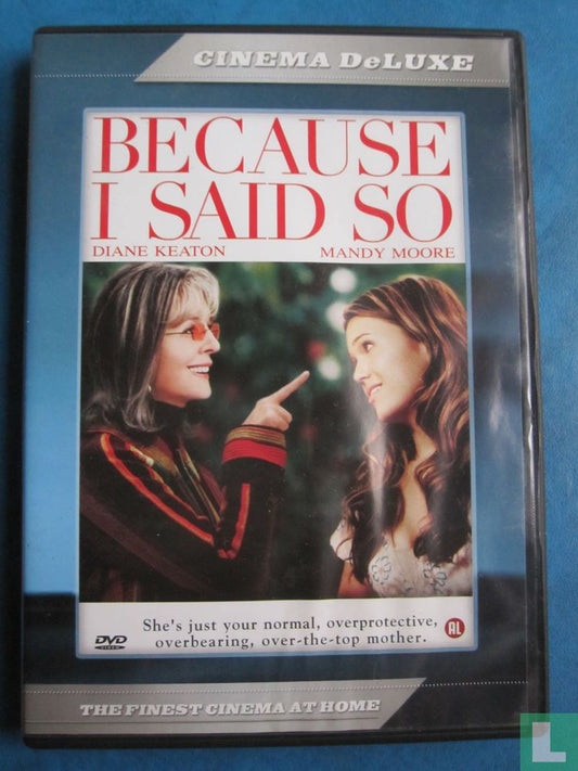 Because I Said So (2)