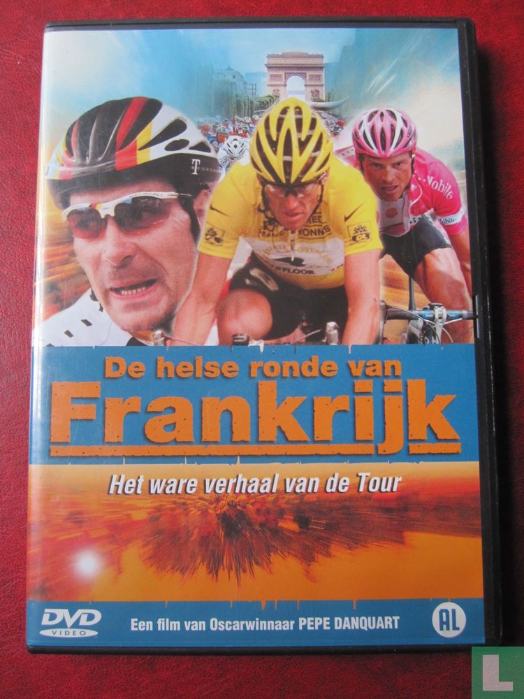 De helse ronde van Frankrijk - Het ware verhaal van de Tour