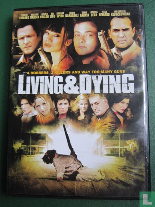 Living & Dying