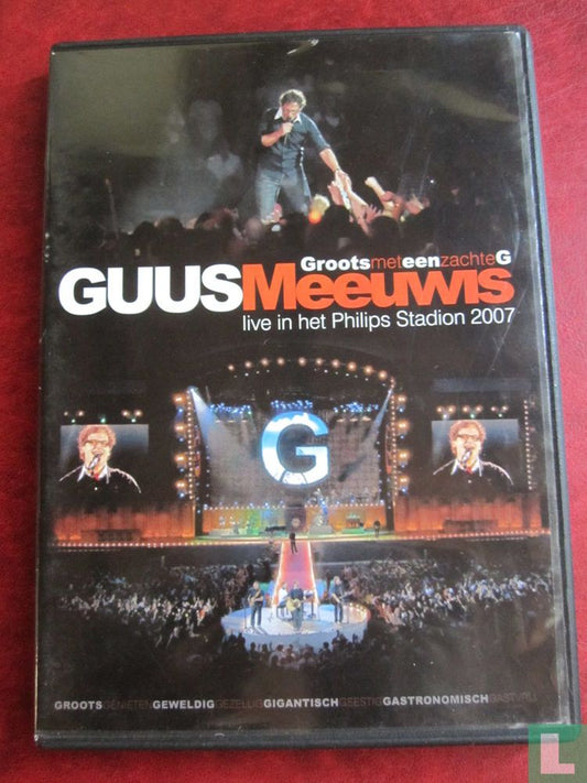 Groots met een zachte G - Live in het Philips Stadion 2007 (2)