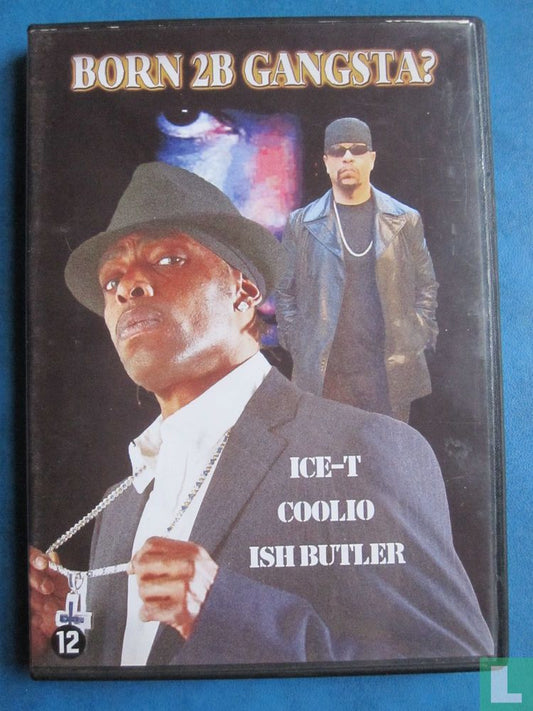 Born 2B Gangsta? (2)