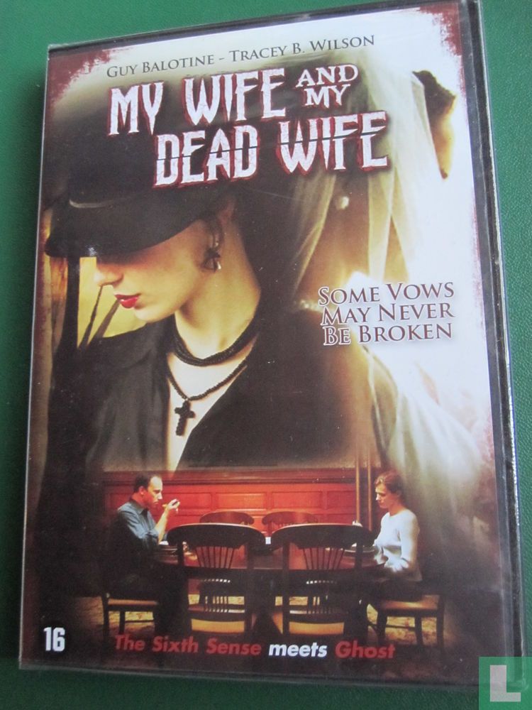 My Wife And My Dead Wife