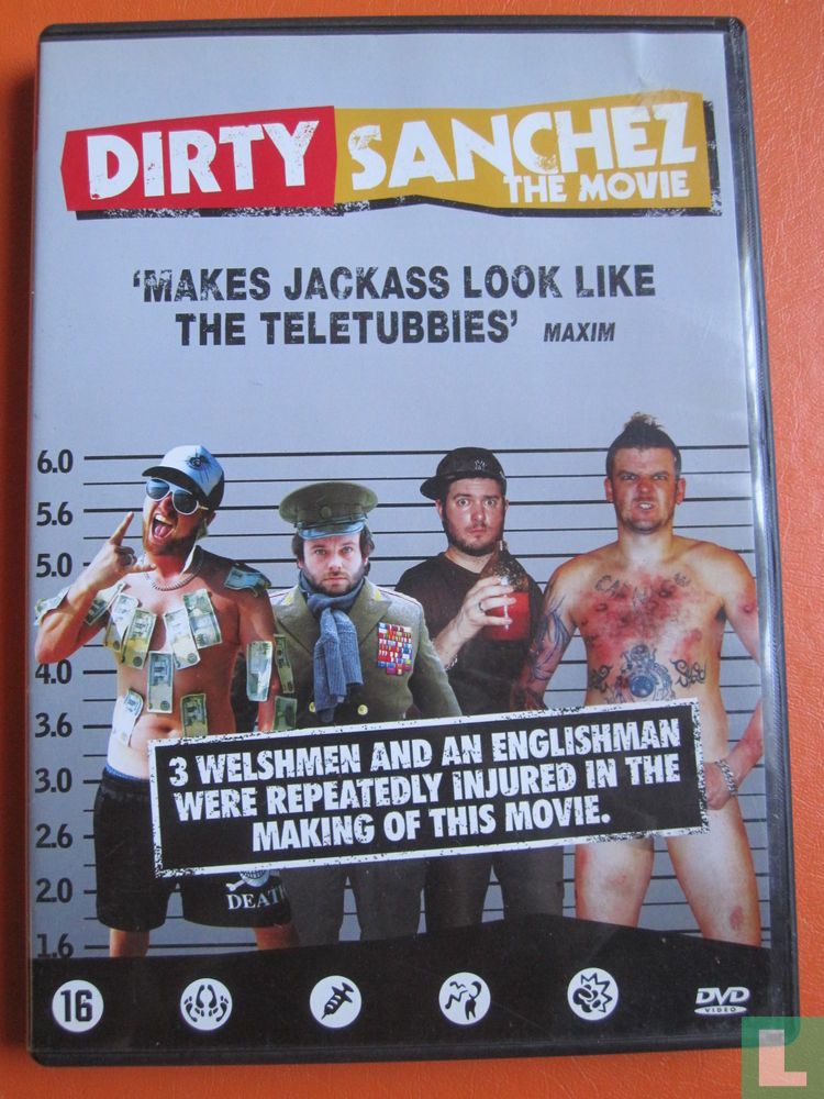 Dirty Sanchez: The Movie