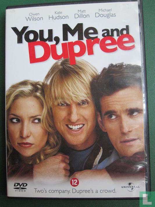 You, Me and Dupree