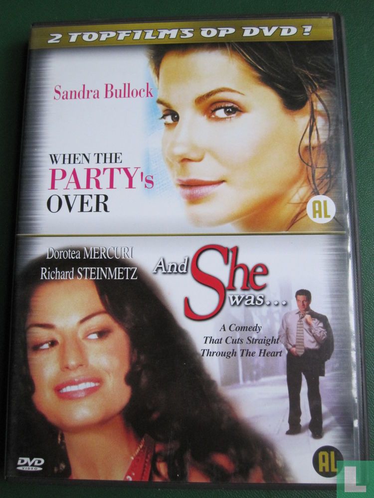 When the Party's Over + And She Was