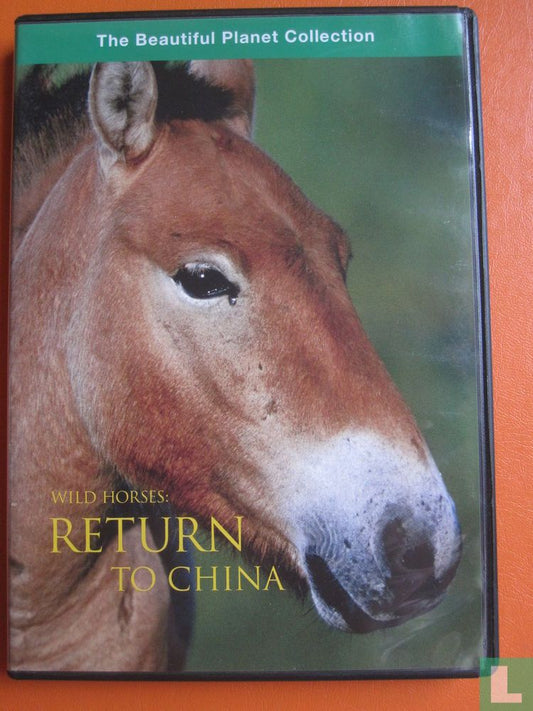 Wild Horses: Return to China