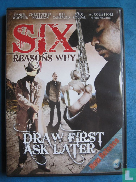 Six Reasons Why