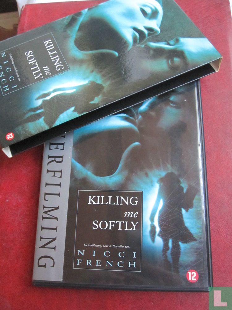 Killing me Softly (3)