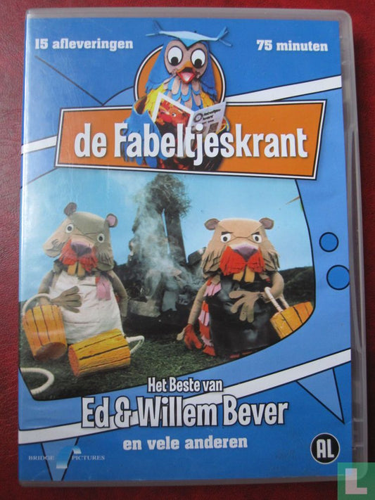 De Fabeltjeskrant: Het beste van Ed & Willem Bever en vele anderen