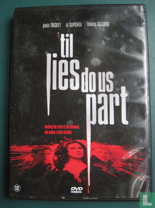 Til Lies Do Us Part